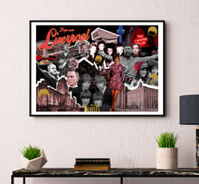 Load image into Gallery viewer, People Make Liverpool print