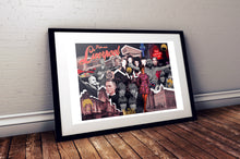 Load image into Gallery viewer, People Make Liverpool print