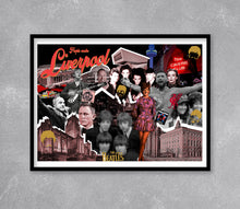 Load image into Gallery viewer, People Make Liverpool print