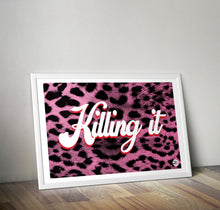 Load image into Gallery viewer, Killing It print
